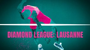 Athletics: Iaaf Diamond League - 2022: 10. Lausanne