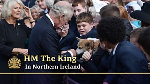 Hm The King In Northern Ireland - Episode 13-09-2022