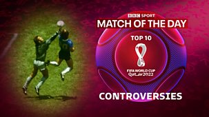 Match Of The Day Top 10 - World Cup 2022: Controversies