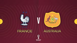 World Cup 2022 - France V Australia