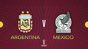 World Cup 2022 - Replay: Argentina V Mexico