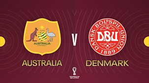 World Cup 2022 - Australia V Denmark