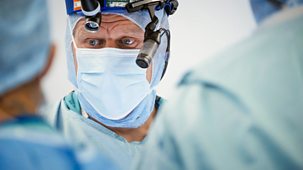 Surgeons: At The Edge Of Life - Series 5: Episode 5