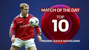 Match Of The Day Top 10 - Series 5: 1. Premier League Midfielders