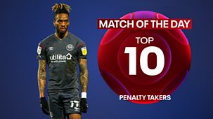 Match Of The Day Top 10 - Series 5: 8. Penalty Takers
