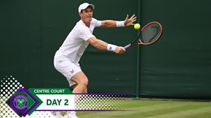 Wimbledon - Day 2, Part 2