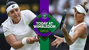 Wimbledon - Day 13