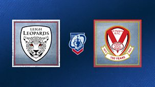 Rugby League: Challenge Cup - 2023: Semi-final: Leigh Leopards V St Helens