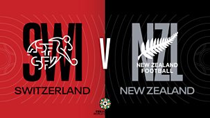 Fifa Women's World Cup 2023 - Switzerland V New Zealand
