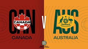 Fifa Women's World Cup 2023 - Canada V Australia