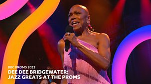 Bbc Proms - 2023: Dee Dee Bridgewater: Jazz Greats At The Proms