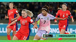 Fifa Women's World Cup 2023 - Highlights: Round Of 16 – Switzerland V Spain And Japan V Norway
