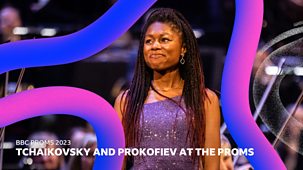 Bbc Proms - 2023: Tchaikovsky And Prokofiev At The Proms