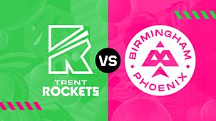 Cricket: The Hundred - 2023 - Men's: Trent Rockets V Birmingham Phoenix