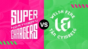 Cricket: The Hundred - 2023 - Women's: Northern Superchargers V Welsh Fire – Women’s Eliminator