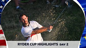 Golf: Ryder Cup - 2023: Day Two Highlights