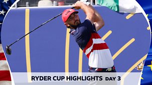 Golf: Ryder Cup - 2023: Day Three Highlights