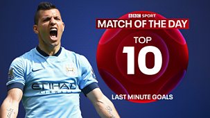 Match Of The Day Top 10 - Series 6: 4. Last-minute Goals