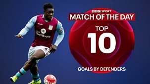 Match Of The Day Top 10 - Series 6: 2. Goals By Defenders