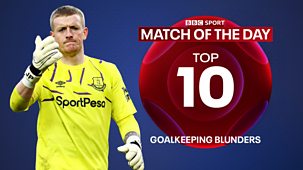 Match Of The Day Top 10 - Series 6: 9. Best Goalkeeping Blunders
