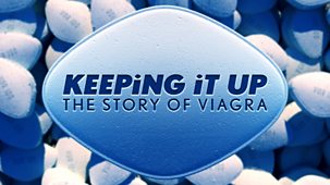 Storyville - Keeping It Up: The Story Of Viagra