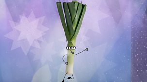Roots And Fruits - Series 2: 9. Leek