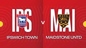 Fa Cup - 2023/24: Fourth Round: Ipswich Town V Maidstone United
