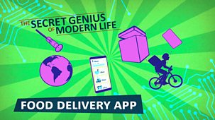 The Secret Genius Of Modern Life - Series 1: 2. Food Delivery App
