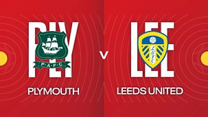 Fa Cup - 2023/24: Fourth-round Replay: Plymouth Argyle V Leeds United