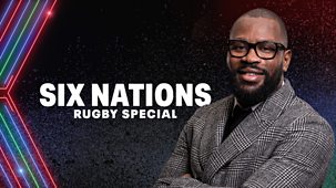 Six Nations Rugby - 2024: Rugby Special: Second Weekend