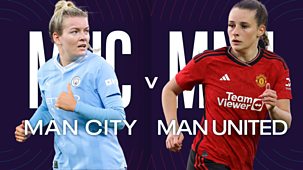 Women's Super League - 2023/24: Manchester City V Manchester United