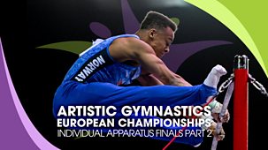 Gymnastics: European Championships - 2024: Men's Individual Apparatus Finals