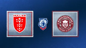 Rugby League: Challenge Cup - 2024: Semi-final Hull Kr V Wigan