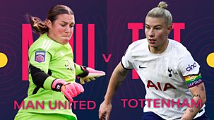 Women's Fa Cup Final - 2023/24: Final: Manchester United V Tottenham Hotspur