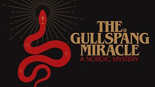 Storyville - The Gullspång Miracle: A Nordic Mystery