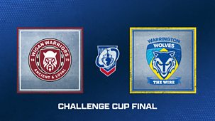 Rugby League: Challenge Cup - 2024: Final: Wigan Warriors V Warrington Wolves