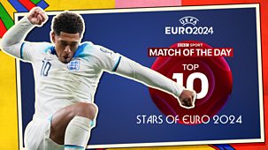 Match Of The Day Top 10 - Euro 2024: 3. Stars Of Euro 2024