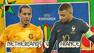 Uefa Euro 2024 - Netherlands V France