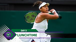 Wimbledon - Day 3, Lunchtime