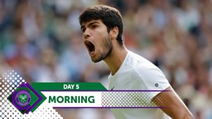Wimbledon - Bbc Two: Day 5 - Morning