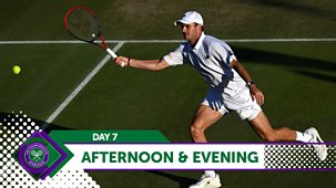 Wimbledon - Day 7, Afternoon And Evening