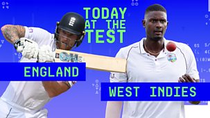 Cricket: Today At The Test - England V West Indies 2024: Third Test: Day 1 Highlights