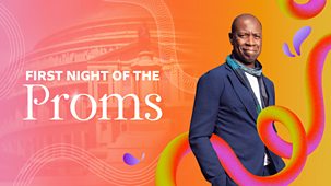Bbc Proms - 2024: First Night Of The Proms