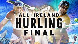 The Championship - 2024: All-ireland Hurling Championship: Final: Clare V Cork