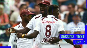 Cricket: Today At The Test - England V West Indies 2024: Second Test: Day Three Highlights