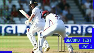 Cricket: Today At The Test - England V West Indies 2024: Second Test: Day One Highlights