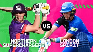 Cricket: The Hundred - 2024 - Men's: Northern Superchargers V London Spirit