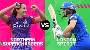 Cricket: The Hundred - 2024 - Women's: Northern Superchargers V London Spirit