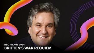 Bbc Proms - 2024: Britten’s War Requiem