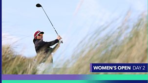 Golf: Women's British Open - 2024: Day 2